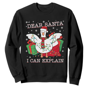 Funny Christmas Goose Sweatshirt Dear Santa I Can Explain Cute Xmas Meme TS10 Black Print Your Wear
