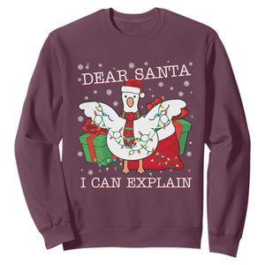 Funny Christmas Goose Sweatshirt Dear Santa I Can Explain Cute Xmas Meme TS10 Maroon Print Your Wear