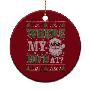 Where's My Ho At Matching Ugly Christmas Ceramic Ornament Santa Funny Couples TS10 1pc Red Print Your Wear