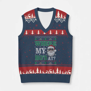Where's My Ho At Matching Ugly Xmas V-Neck Knit Sweater Vest Santa Funny Couples TS10 Navy Red Print Your Wear