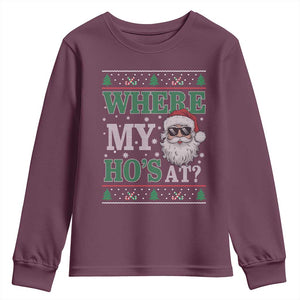 Where's My Ho At Matching Ugly Christmas Youth Sweatshirt Santa Funny Couples TS10 Maroon Print Your Wear