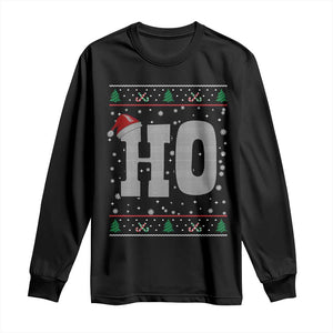 Where's My Ho At Matching Ugly Christmas Long Sleeve Shirt Ho Funny Couples TS10 Black Print Your Wear