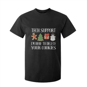 Christmas Tech Support T Shirt For Kid Here To Delete Cookies IT Xmas TS10 Black Print Your Wear