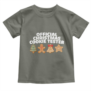Official Christmas Cookie Tester Toddler T Shirt Taster Baking Crew Sibling Matching TS10 Military Green Print Your Wear