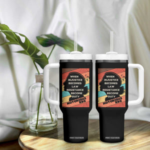 When Injustice Becomes Law Resistance Becomes Duty Tumbler With Handle Political Protest Feminist RGB TS10 Print Your Wear