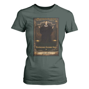 Tarot Card RBG T Shirt For Women When Injustice Becomes Law Resistance Becomes Duty TS10 Dark Forest Green Print Your Wear