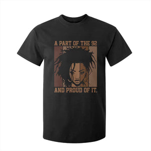 92 Percent Black Woman Power T Shirt For Kid A Part Of The 92% And Proud Of It TS10 Black Print Your Wear