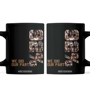 92 Percent Black Woman Power Coffee Mug 92 Percent Melanin Girls TS10 Black Print Your Wear