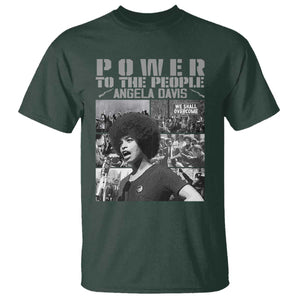 Power To The People T Shirt Black History Angela Davis Black Panther Party TS10 Dark Forest Green Print Your Wear
