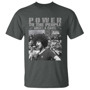 Power To The People T Shirt Black History Angela Davis Black Panther Party TS10 Dark Heather Print Your Wear