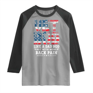 Vet Bod Raglan Shirt Funny Military Veteran Dad Bod American Flag TS10 Sport Gray Black Print Your Wear