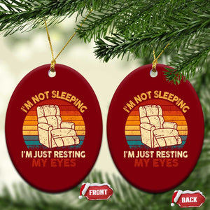 Dad Papa Grandpa Jokes Ceramic Ornament I'm Not Sleeping I'm Just Resting My Eyes TS10 Print Your Wear