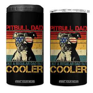 Vintage Pitbull Dad 4 in 1 Can Cooler Tumbler Like A Regular Dad But Cooler TS10 One Size: 16 oz Black Print Your Wear