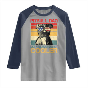 Vintage Pitbull Dad Raglan Shirt Like A Regular Dad But Cooler TS10 Sport Gray Navy Print Your Wear