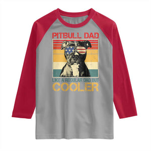 Vintage Pitbull Dad Raglan Shirt Like A Regular Dad But Cooler TS10 Sport Gray Red Print Your Wear