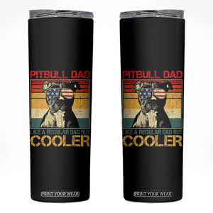 Vintage Pitbull Dad Skinny Tumbler Like A Regular Dad But Cooler TS10 Black Print Your Wear