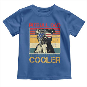 Vintage Pitbull Dad Toddler T Shirt Like A Regular Dad But Cooler TS10 Royal Blue Print Your Wear