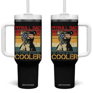 Vintage Pitbull Dad Tumbler With Handle Like A Regular Dad But Cooler TS10 One Size: 40 oz Black Print Your Wear
