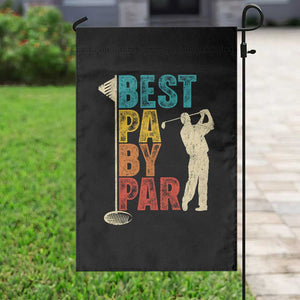 Golf Gifts for Dad Garden Flag Retro Best Pa By Par Fathers Day TS10 Print Your Wear