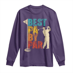 Golf Gifts for Dad Long Sleeve Shirt Retro Best Pa By Par Fathers Day TS10 Purple Print Your Wear