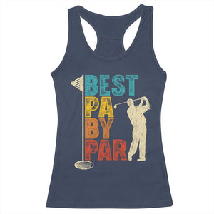 Golf Gifts for Dad Racerback Tank Top Retro Best Pa By Par Fathers Day TS10 Navy Print Your Wear