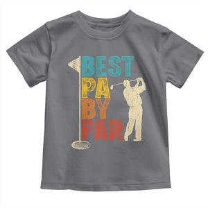 Golf Gifts for Dad Toddler T Shirt Retro Best Pa By Par Fathers Day TS10 Charcoal Print Your Wear