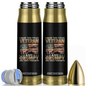 Grumpy Old Veteran Bullet Tumbler Funny Military Veteran USA Flag TS10 Black Print Your Wear