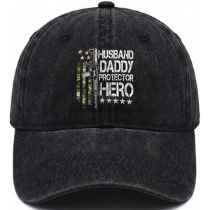 Husband Daddy Protector Hero Washed Cotton Baseball Cap Dad Guns Fathers Day Camo American Flag TS10 Print Your Wear