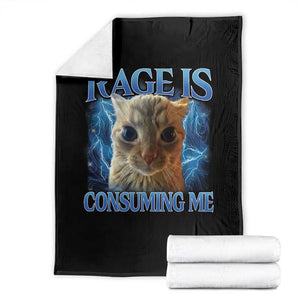 Rage Is Consuming Me Cat Meme Throw Blanket Funny Weird Humor Cat Face Bootleg TS10 Black Print Your Wear