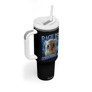 Rage Is Consuming Me Cat Meme Tumbler With Handle Funny Weird Humor Cat Face Bootleg TS10 Print Your Wear
