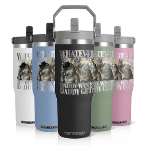 Funny Alpha Wolf Meme Flip Straw Tumbler Whatever Daddy Wants Daddy Gets Cringe Humor TS10 Print Your Wear