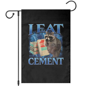 I Eat Cement Garden Flag Cursed Raccoon Funny Oddly Dank Meme Gen Z TS10 Black Print Your Wear
