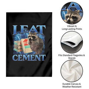 I Eat Cement Garden Flag Cursed Raccoon Funny Oddly Dank Meme Gen Z TS10 Print Your Wear