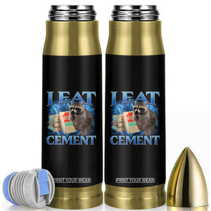 I Eat Cement Bullet Tumbler Cursed Raccoon Funny Oddly Dank Meme Gen Z TS10 Black Print Your Wear