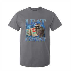 I Eat Cement T Shirt For Kid Cursed Raccoon Funny Oddly Dank Meme Gen Z TS10 Charcoal Print Your Wear