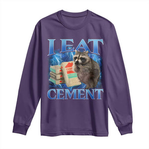 I Eat Cement Long Sleeve Shirt Cursed Raccoon Funny Oddly Dank Meme Gen Z TS10 Purple Print Your Wear
