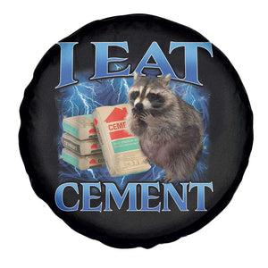I Eat Cement Spare Tire Cover Cursed Raccoon Funny Oddly Dank Meme Gen Z TS10 Print Your Wear