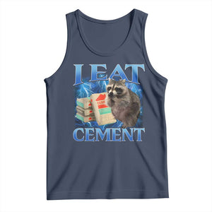 I Eat Cement Tank Top Cursed Raccoon Funny Oddly Dank Meme Gen Z TS10 Navy Print Your Wear