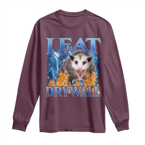 Possum Meme Long Sleeve Shirt I Eat Drywall Opossum Funny Weird Cursed Internet Memes TS10 Maroon Print Your Wear