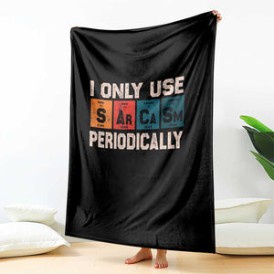 Sarcasm Periodic Table Throw Blanket Element Weird Science Joke Gift TS10 Print Your Wear