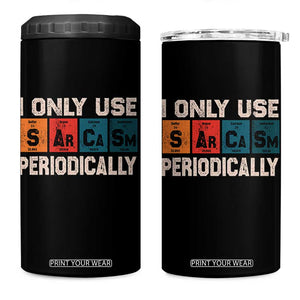 Sarcasm Periodic Table 4 in 1 Can Cooler Tumbler Element Weird Science Joke Gift TS10 One Size: 16 oz Black Print Your Wear