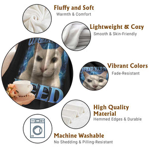 Meme Cat Throw Blanket Funny Weird Humor Consider Your Pants Peed TS10 Print Your Wear
