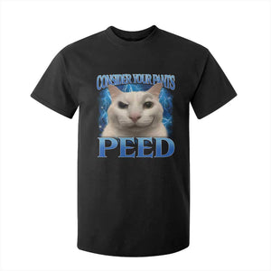 Meme Cat T Shirt For Kid Funny Weird Humor Consider Your Pants Peed TS10 Black Print Your Wear