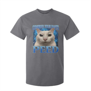 Meme Cat T Shirt For Kid Funny Weird Humor Consider Your Pants Peed TS10 Charcoal Print Your Wear