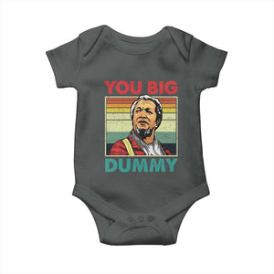 You Big Dummy Sanford Baby Onesie Funny 90s Meme TS10 Dark Heather Print Your Wear