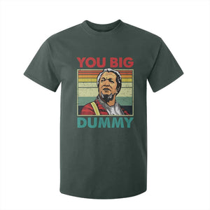 You Big Dummy Sanford T Shirt For Kid Funny 90s Meme TS10 Dark Forest Green Print Your Wear