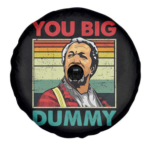 You Big Dummy Sanford Spare Tire Cover Funny 90s Meme TS10 Print Your Wear