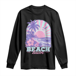 Beach Bum Long Sleeve Shirt Summer Vacation Beach Lover Surf Wave Vintage Tropical Sunset Aesthetic