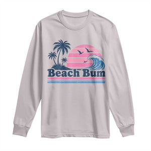 Beach Bum Long Sleeve Shirt Retro Summer Vacation Surf Wave Tropical Sunset Aesthetic TS10 Ice Gray Print Your Wear