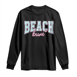 Beach Bum Long Sleeve Shirt Summer Vacation Beach Lovers TS10 Black Print Your Wear